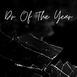 Dr Of The Year (Explicit)