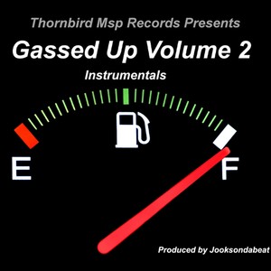 Gassed up, Vol. 2