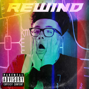 Rewind (Explicit)