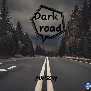 Dark road (Explicit)