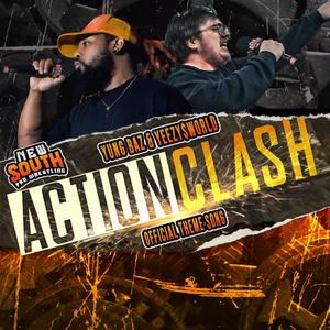 ACTIONS (Action Clash Official Theme Song) (feat. Yeezy$World)