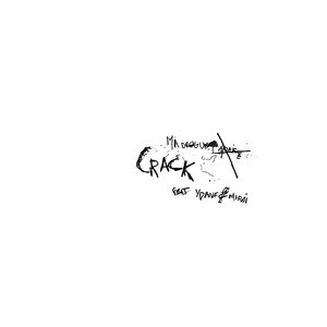 crack (Explicit)