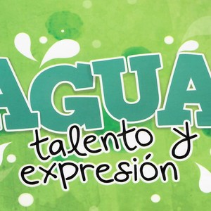 AGUA, TALENTO Y EXPRESIÓN (ED.6)