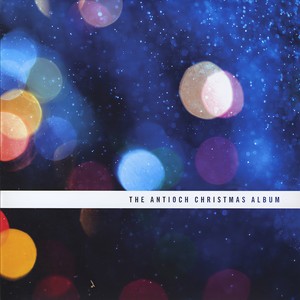 The Antioch Christmas Album