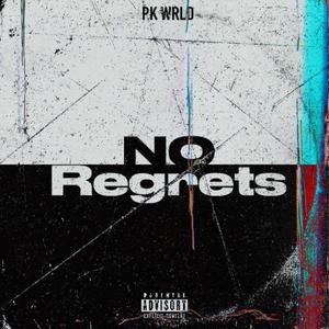 No Regrets (Explicit)