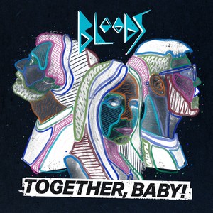 Together, Baby! (Deluxe Edition) [Explicit]