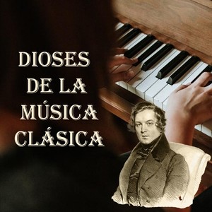 Dioses de la Música Clásica