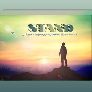 Stand (feat. Teeysung, Cilla & Shekinah Glory Mass Choir)