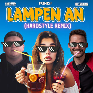 Lampen an (Hardstyle Remix|Explicit)