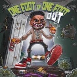 One Foot N One Foot Out (Explicit)