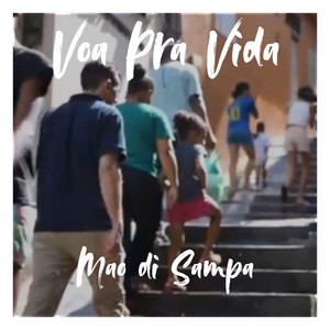 Voa Pra Vida (Sacode a Poeira)