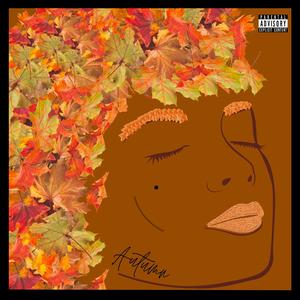 Autumn (feat. Big O BPC) [Explicit]