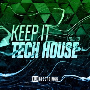 Keep It Tech House, Vol. 10