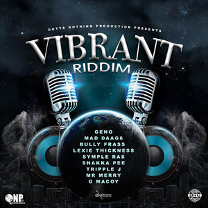 Vibrant Riddim (Explicit)