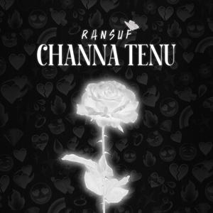 Channa Tenu