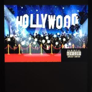 HollyWood (feat. Blizz) (Explicit)