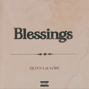 Blessings (Explicit)