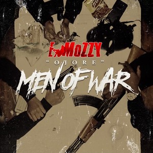 Ojore Men Of War (Explicit)