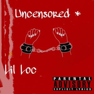 Uncensored (Explicit)