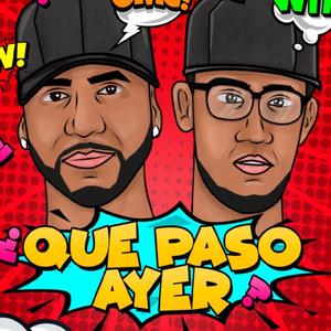 que paso ayer (Explicit)