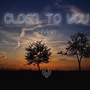 Close to you