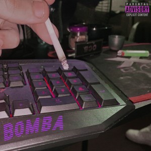 Bomba (Explicit)