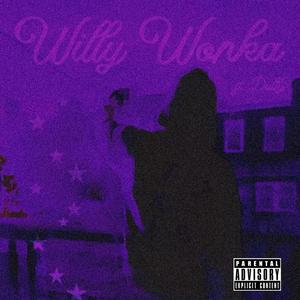 WillyWonka (feat. Dully) (Explicit)