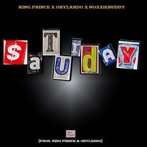 Saturday(feat. Obylardo & Noxie Buddy)