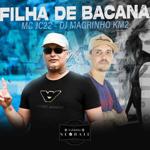 Filha de Bacana