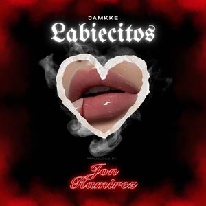 LABIECITOS (feat. Jamkke) [Explicit]