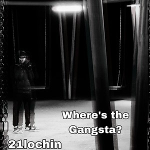 Where's the Gangsta? (Explicit)