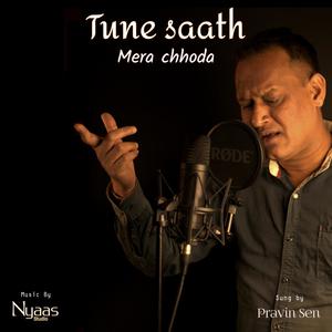 Tune Saath Mera Chhoda