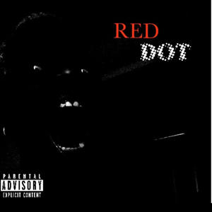 RED DOT (feat. Ouijaboy) [Explicit]