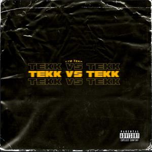 TEKK vs TEKK (Explicit)