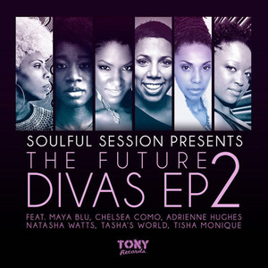 The Future Divas EP 2 [Presented by Soulful Session]