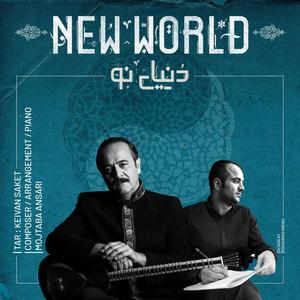 New World (feat. keivan saket)