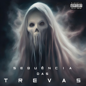 Sequência das Trevas (Explicit)