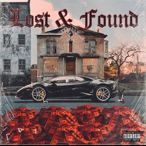 Lost & Found (Explicit)