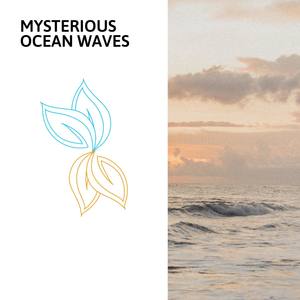 Mysterious Ocean Waves