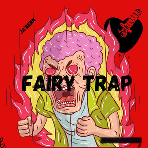 FAIRY TRAP (Explicit)