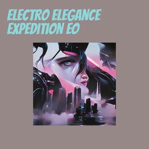 Electro Elegance Expedition Eo