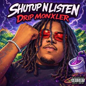 Shutup n Listen (Explicit)