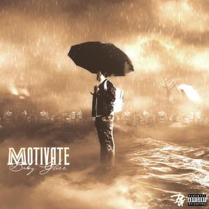 Motivate (Explicit)
