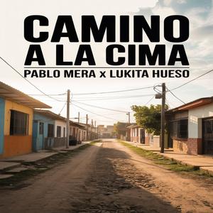 Camino a la cima (feat. Pablo mera)