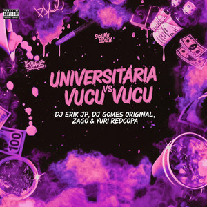 UNIVERSITARIA VS VUCO VUCO (Explicit)