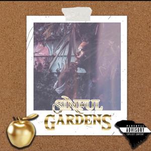 Sinful Gardens