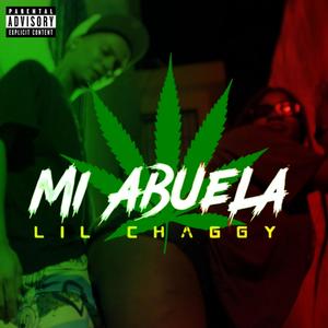 Mi Abuela (Explicit)