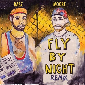 Fly by Night (Remix) [Explicit]