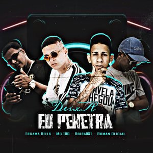 Deixa Eu Penetra (Explicit)