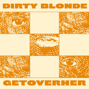 Dirty Blonde (Explicit)